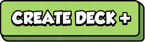 Create Deck +